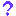 ？