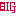 Big