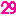 ２９